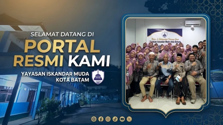 Selamat Datang di Portal Resmi Yayasan Iskandar Muda Kota Batam
